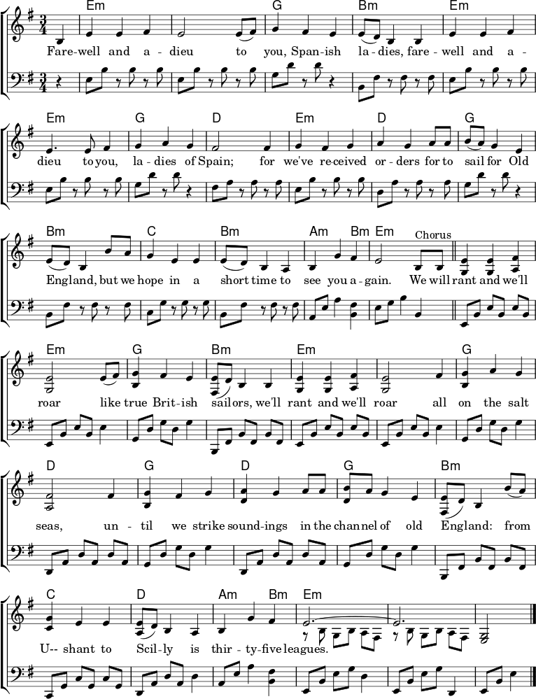 % จาก https://www.music-for-music-teachers.com/support-files/spanish-ladies-em.pdf "Spanish Ladies" \header { tagline = ##f } \layout { indent = 0 \context { \Score \remove "Bar_number_engraver" } \context { \Voice \remove "Dynamic_engraver" } } global = { \key e \minor \time 3/4 \partial 4 } chordNames = \chordmode { \global s | e,2.:m\pp | e,:m | g, | b,:m | e,:m | e,:m | g, | d, | e,:m | d, | g, | b,:m | c, | b,:m | a,2:mb,4:m | e,2.:m \bar "||" e,:m | อี:ม | ก. | ข,:ม | อี:ม | อี:ม | ก. | ง, | ก. | ง, | ก. | ข,:ม | ค, | ง, | ก,2:mb,4:ม | จ,2.:ม | อี:ม | e,2:m \bar "|." } rightB = \relative c' { \global b4 | ee fi | e2 e8 (fis) | g4 fis อี | e8 (ง) b4 ข | ee fi | e2 fis4 | ปิดปาก | fis2 fis4 | ก. fig | ag a8 ก | บา g4 อี | e8 (ง) b4 b'8 ก | g4 ee | e8 (ง) b4 ก | b g' fis | e2 b4^"คอรัส" \บาร์ "||" <เช่น>4 <เช่น> <fis a,> | <เช่น>2 e8 (fis) | <gb,>4 fis e | <e fis,>8 (d) b4 b | <เช่น> <เช่น> <fis a,> | <เช่น>2 fis4 | <gb,> เอจี | <fis a,>2 fis4 | <gb,> fis g | <ad,> ga | <bd,>4. a8 จี | <e fis,>8 (d) b4 b'8 a | <gc,>4 ee | <ea,>8 (ง) b4 ก | b g' fis | << { e2.~ | อี } \\ { r8 b\pgba fis | rbgba fis } >> | <g e>2\ppp \bar "|." } rightS = \relative c' { \global b4 | ee fi | e2 e8 (fis) | g4 fis อี | e8 (ง) b4 ข | ee fi | e4. e8 fis4 | ปิดปาก | fis2 fis4 | ก. fig | ag a8 ก | ข (ก) g4 อี | e8 (ง) b4 b'8 ก | g4 ee | e8 (ง) b4 ก | b g' fis | e2 b8^"คอรัส" ข \บาร์ "||" <เช่น>4 <เช่น> <fis a,> | <เช่น>2 e8 (fis) | <gb,>4 fis e | <e fis,>8 (d) b4 b | <เช่น> <เช่น> <fis a,> | <เช่น>2 fis4 | <gb,> เอจี | <fis a,>2 fis4 | <gb,> fis g | <ad,> ก a8 ก | <bd,> เป็น g4 e | <e fis,>8 (ง) b4 b'8 (ก) | <gc,>4 ee | <ea,>8 (ง) b4 ก | b g' fis | << { e2.~ | อี } \\ { r8 b\pgba fis | rbgba fis } >> | <g e>2\ppp \bar "|." } ซ้าย = \relative c { \global \set Timing.beamExceptions = #'() r4 | e8\pp b' rbrb | e, b' rbrb | g d 'rd r4 | b,8 fis' r fis r fis | e b' rbrb | e, b' rbrb | g d 'rd r4 | fis,8 ara ra | e b' rbrb | d, a' รารา | g d 'rd r4 | b,8 fis' r fis r fis | c g' rgrg | b, fis' r fis r fis | a, e' a4 <fis b,> | e8 g b4 b, \bar "||" e,8\pp b' ebeb | e, b'eb e4 | g,8 d' gd g4 | b,,8 fis' b fis b fis | อีบีเอ็บ | e, b'eb e4 | g,8 d' gd g4 | d,8 'ดาดา | g d' gd g4 | d,8 'ดาดา | g d' gd g4 | b,,8 fis' b fis b fis | c g' cgcg | ดา' ดา d4 | a8 อี' a4 <fis b,> | อี8 b' eg d4 | e,8 b' egd,4 | e8 b' e4 \bar "|." } บริสเบน = \lyricmode { ลาก่อนและขอลาจากไป บริสเบน ลาก่อนและขอลาจากไป สาวๆ แห่งทู-วอง เราขายแมวของเราหมดแล้วและเราต้องย้ายออกไป แต่เราหวังว่าจะได้พบคุณอีกครั้งในไม่ช้า เราจะบ่นและคำรามเหมือนชาวควีนส์แลนด์ตัวจริง เราจะบ่นและคำรามขณะที่เราเดินหน้าต่อไป จนกระทั่งเรากลับไปที่สถานีรถไฟออ-กา-เธล-ลา โอ้ มันแห้งแล้งเหลือเกินเมื่อผ่านพุ่มไม้ควีนส์แลนด์เก่า } Spanish = \lyricmode { ลาก่อนและขอลาจากไปนะ สาวๆ ชาวสเปน ลาก่อนและขอลาจากไปนะ สาวๆ แห่งสเปน เพราะเราได้รับคำสั่งให้แล่นเรือกลับไปยังอังกฤษ แต่เราหวังว่าจะได้พบคุณอีกครั้งในไม่ช้า เราจะคำรามและโห่ร้องเหมือนกะลาสีเรือชาวอังกฤษแท้ๆ เราจะคำรามและโห่ร้องไปทั่วทะเลเค็ม จนกว่าเราจะพบเสียงในช่องแคบของอังกฤษ จากยูแชนต์ถึงซิลวีคือสามสิบห้าลีก } chordsPart = \new ChordNames \with { midiInstrument = "acoustic guitar (nylon)" } { \set chordChanges = ##t \chordNames } pianoPart = \new ChoirStaff << \new Staff = "right" \with { midiInstrument = "accordion" } \rightS %\rightB \addlyrics \Spanish %\Brisbane \new Staff = "left" \with { midiInstrument = "accordion" } { \clef bass \left } >> \score { << \chordsPart \pianoPart >> \layout { } \midi { \tempo 4=144 } }} chordsPart = \new ChordNames \with { midiInstrument = "acoustic guitar (nylon)" } { \set chordChanges = ##t \chordNames } pianoPart = \new ChoirStaff << \new Staff = "right" \with { midiInstrument = "accordion" } \rightS %\rightB \addlyrics \Spanish %\Brisbane \new Staff = "left" \with { midiInstrument = "accordion" } { \clef bass \left } >> \score { << \chordsPart \pianoPart >> \layout { } \midi { \tempo 4=144 } }} chordsPart = \new ChordNames \with { midiInstrument = "acoustic guitar (nylon)" } { \set chordChanges = ##t \chordNames } pianoPart = \new ChoirStaff << \new Staff = "right" \with { midiInstrument = "accordion" } \rightS %\rightB \addlyrics \Spanish %\Brisbane \new Staff = "left" \with { midiInstrument = "accordion" } { \clef bass \left } >> \score { << \chordsPart \pianoPart >> \layout { } \midi { \tempo 4=144 } }