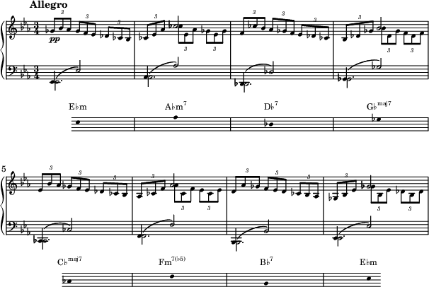 { << \new PianoStaff << \new Staff << \magnifyStaff #2/3 \new Voice \relative c' { \key es \major \set Score.tempoHideNote = ##t \tempo 4 = 120 \time 3/4 \mark \markup { \abs-fontsize #10 { \bold { Allegro } } } \times 2/3 {ges'8_\markup{\dynamic pp} bes aes} \times 2/3 {ges f ees} \times 2/3 {des ces bes} | \times 2/3 {ces ees aes} \stemDown \times 2/3 {ces ees, aes} \times 2/3 {ges ees ges} | \stemNeutral \times 2/3 {f ces' bes} \times 2/3 {aes ges f} \times 2/3 {ees des ces} | \times 2/3 {bes des ges} \stemDown \times 2/3 {bes des, ges} \times 2/3 {f des f} | \stemNeutral \times 2/3 {ees bes' aes} \times 2/3 {ges f ees} \times 2/3 {des ces bes} | \times 2/3 {aes ces f} \stemDown \times 2/3 {aes ces, f} \times 2/3 {ees ces ees} | \stemNeutral \times 2/3 {d aes' ges} \times 2/3 {f ees d} \times 2/3 {ces bes aes} | \times 2/3 {ges bes ees} \stemDown \times 2/3 {ges bes, ees} \times 2/3 {des bes des} | } \new Voice \relative c' { \stemUp s2. | s4 ces'2 | s2. | s4 bes2 | s2. | s4 aes2 | s2. | s4 ges2 | } \new Staff << \magnifyStaff #2/3 \new Voice \relative c' { \key es \major \clef F \time 3/4 \stemUp \slurUp ees,,4( ees'2) | aes,4( aes'2) | des,,4( des'2) | ges,4( ges'2) ces,,4( ces'2) | f,4( f'2) | bes,,4( bes'2) | ees,4( ees'2) } \new Voice \relative c' { \stemDown ees,,2. | aes2. | des,2. | ges2. ces,2. | f2. | bes,2. | ees2. } >> >> >> \new Staff = "chords" \with { \omit TimeSignature \magnifyStaff #2/3 } \relative c' { \hide Staff.KeySignature \key ees \major \clef bass \hide Staff.Clef {\stopStaff s4 \startStaff \hide Stem ees,8 sssss aes sssss des, sssss ges sss \stopStaff ss \startStaff ces, sssssfsssss bes, sssss ees}} \addlyrics \with { alignAboveContext = "chords" \override VerticalAxisGroup.nonstaff-relatedstaff-spacing = #'((basic-distance . 3)) } { \override LyricText.font-size = #-2 E♭m \markup{\concat{A♭m\super{7}}} \markup{\concat{D♭\super{7}}} \markup{\concat{G♭\super{maj7}}} \markup{\concat{C♭\super{maj7}}} \markup{\concat{Fm\super{7(♭5)}}} \markup{\concat{B♭\super{7}}} E♭m } >> } \layout { line-width = #150 }