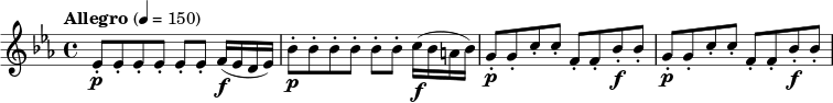 \new PianoStaff << \relative c'' { \clef treble \key ees \major \time 4/4 \tempo "Allegro" 4=150 \p ees,8-. ees-. ees-. ees-. ees-. ees-. f16 \f (ees d ees) | \p bes'8-. bes-. bes-. bes-. bes-. bes-. c16 \f (bes a bes) | \p g8-. g-. c-. c-. f,-. f-. bes-. \f bes-. | \p g-. g-. c-. c-. f,-. f-. bes-. \f bes-.} ></a>>