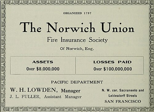 บริษัทประกันภัย Norwich Union, Fire Insurance Company มีสินทรัพย์มากกว่า 8 ล้านดอลลาร์ และจ่ายค่าสินไหมทดแทนไปแล้วกว่า 100 ล้านดอลลาร์