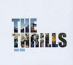 บิ๊กเซอร์ (เพลงของวง The Thrills)
